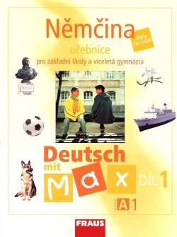 Deutsch mit Max 1 A1/ díl 1