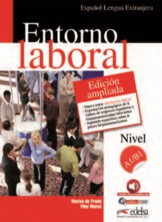 Entorno laboral Nivel A1/B1 Edición ampliada