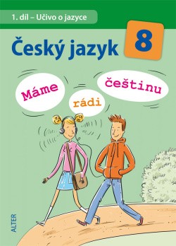 Český jazyk 8 I. díl Učivo o jazyce