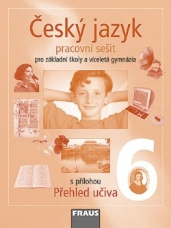 Český jazyk 6 pro ZŠ a víceletá gymnázia