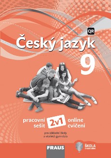 Český jazyk 9 pro ZŠ a víceletá gymnázia Nová generace