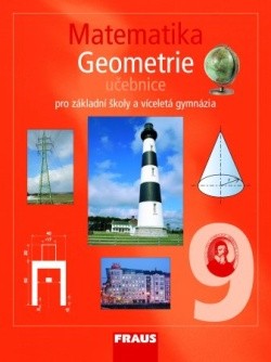 Matematika 9 pro ZŠ a víceletá gymnázia Geometrie