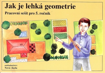 Jak je lehká geometrie (5. ročník ZŠ)
