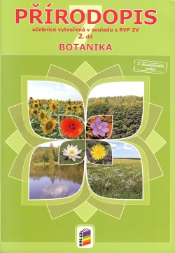 Přírodopis 7 2. díl Botanika 2. vydání v souladu s RVP