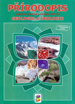 Přírodopis 9 Geologie a ekologie 3. vydání v souladu s RVP