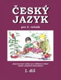 Český jazyk pro 2. ročník / 1. díl