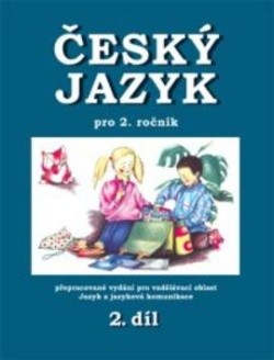 Český jazyk pro 2. ročník / 2. díl