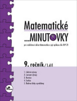 Matematické …minutovky 9. ročník / 1. díl