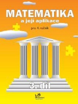 Modrá řada Matematika a její aplikace 4. ročník / 3. díl