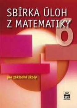Sbírka úloh z matematiky pro 6. ročník ZŠ