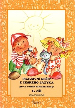 Český jazyk pro 2. ročník základní školy 1. díl 5. vydání