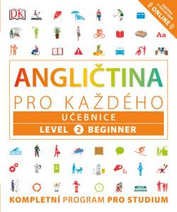 Angličtina pro každého Učebnice Level 2 Beginner