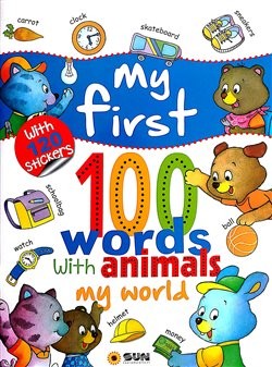 My first 100 words with Animals My world