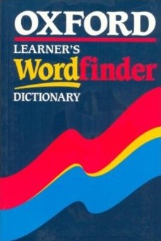 Oxford Learner’s Wordfinder Dictionary