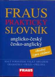 FRAUS Praktický slovník anglicko-český česko-anglický