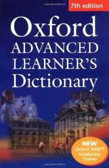 Oxford Advanced Learner’s Dictionary 7th edition