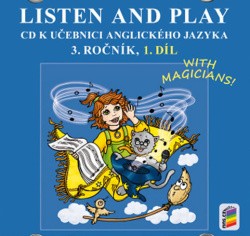 Listen and Play With magicians! 3. ročník, 1. díl