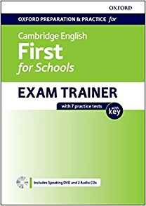 Cambridge English First for Schools Exam Trainer