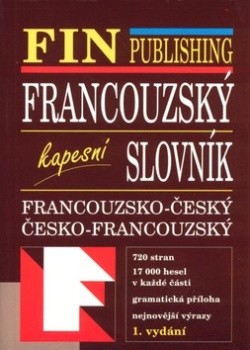 Francouzsko-český česko-francouzský slovník Kapesní 