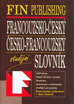 Francouzsko-český česko-francouzský slovník Studijní 