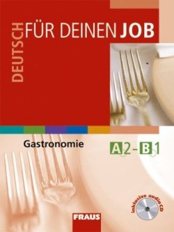 Deutsch für deinen Job Gastronomie