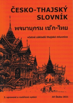 Česko-thajský slovník 3. upravené a rozšířené vydání