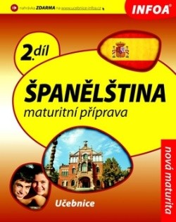 Španělština maturitní příprava 2. díl