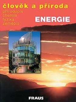 Člověk a příroda Energie