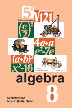 Algebra 8 pro 8. ročník ZŠ