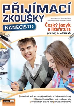 Přijímací zkoušky nanečisto Český jazyk a literatura 9. ročník