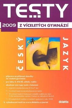 Testy z víceletých gymnázií 2009 Český jazyk