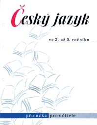 Český jazyk ve 2. až 5. ročníku