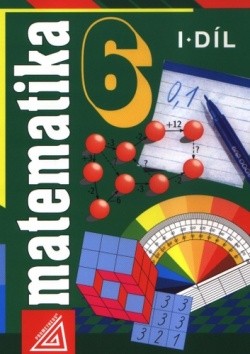 Matematika 6 I. díl