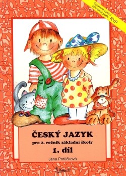 Český jazyk pro 2. ročník základní školy 1. díl 4. vydání